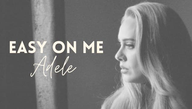 Easy On Me Chords - Adele