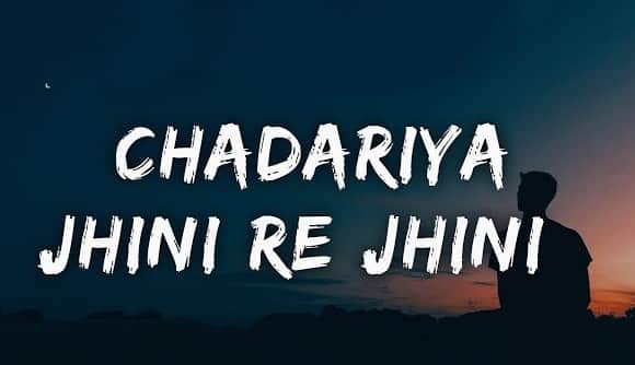 Chadariya Jhini Re Jhini Chords - Badlapur