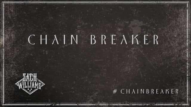 Chain Breaker Acoustic Chords - Zach Williams